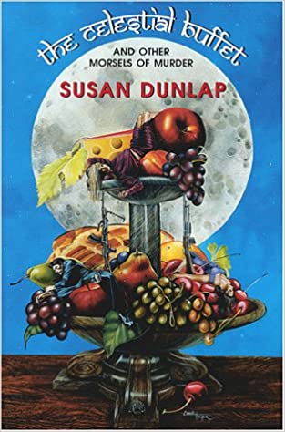 The Celestial Buffet and Other Morsels of Murder