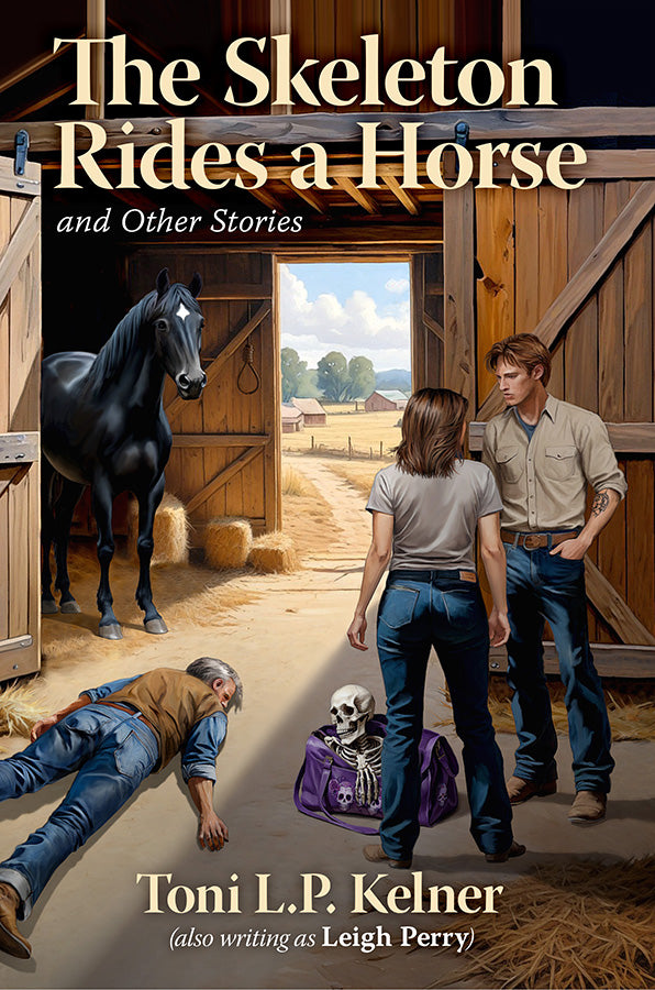 The Skeleton Rides a Horse and Other Stories