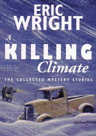 A Killing Climate: The Collected Mystery Stories