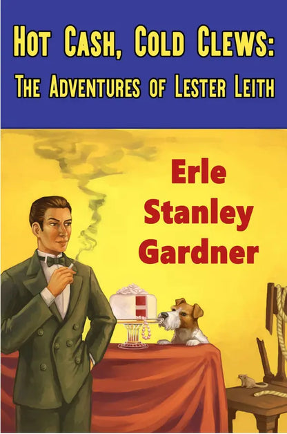Hot Cash, Cold Clews - Crippen & Landru, Publishers