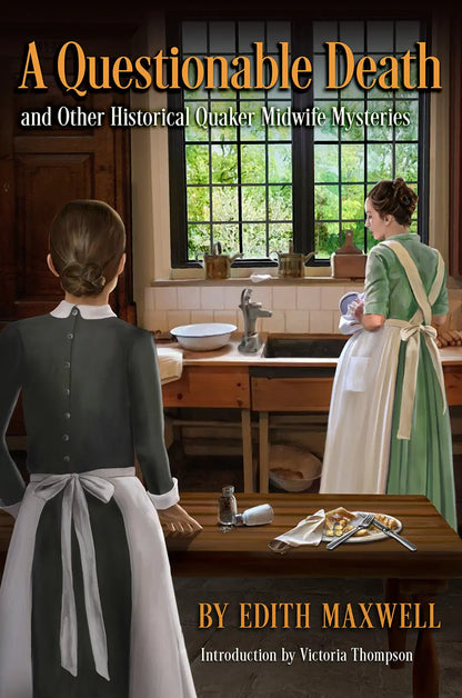A Questionable Death and Other Historical Quaker Midwife Mysteries - Crippen & Landru, Publishers