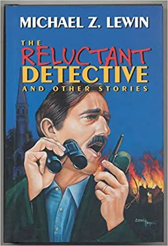 The Reluctant Detective and Other Stories - Crippen & Landru, Publishers