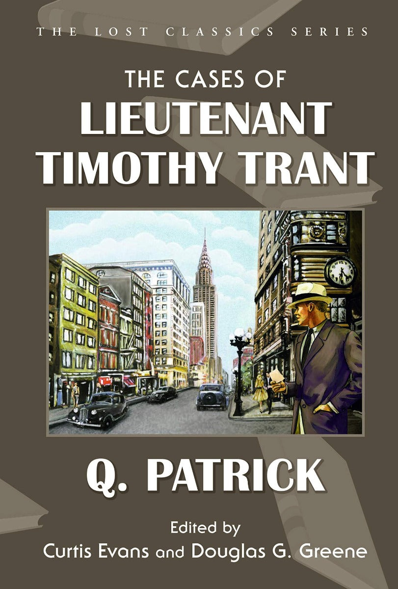 The Cases of Lieutenant Timothy Trant