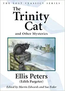 The Trinity Cat and Other Mysteries
