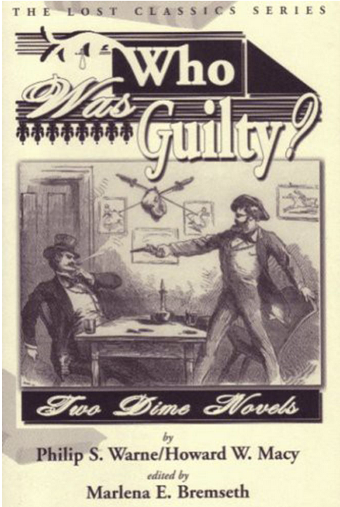 Who Was Guilty? Two Dime Novels