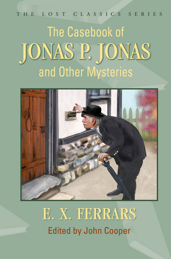 The Casebook of Jonas P. Jonas and Other Mysteries